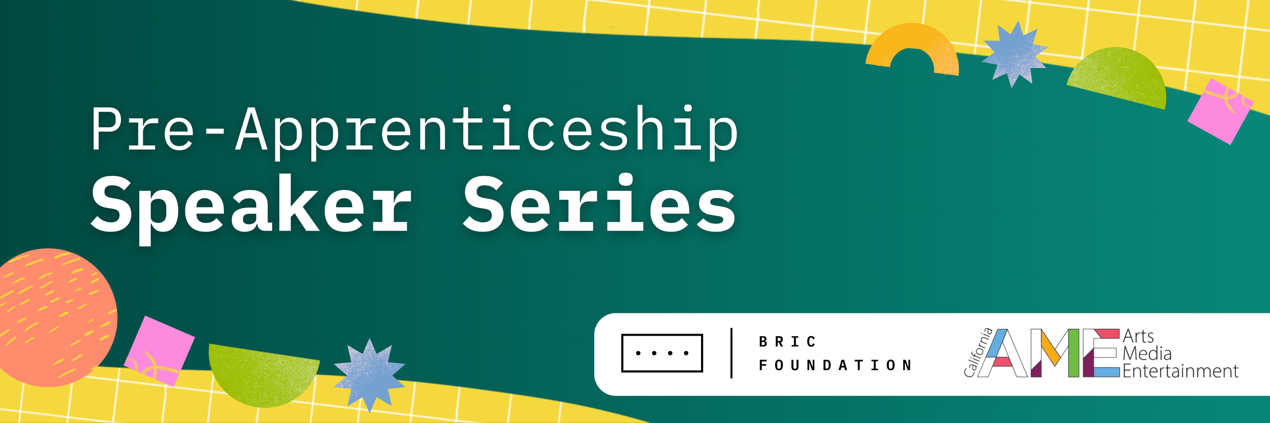Pre-Apprenticeship Speaker Series — The BRIC Foundation